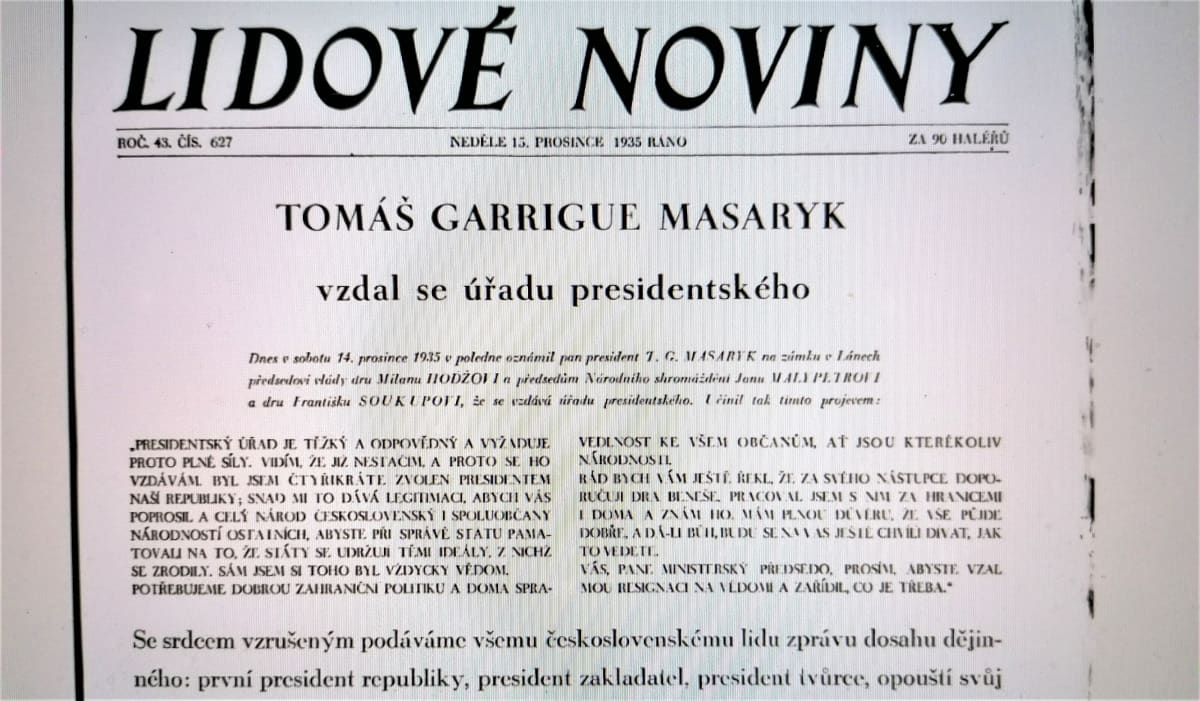 Zpráva o abdikaci prezidenta Masaryka z prosince 1935. Na Pražském hradě měl původně sedět až do roku 1941.