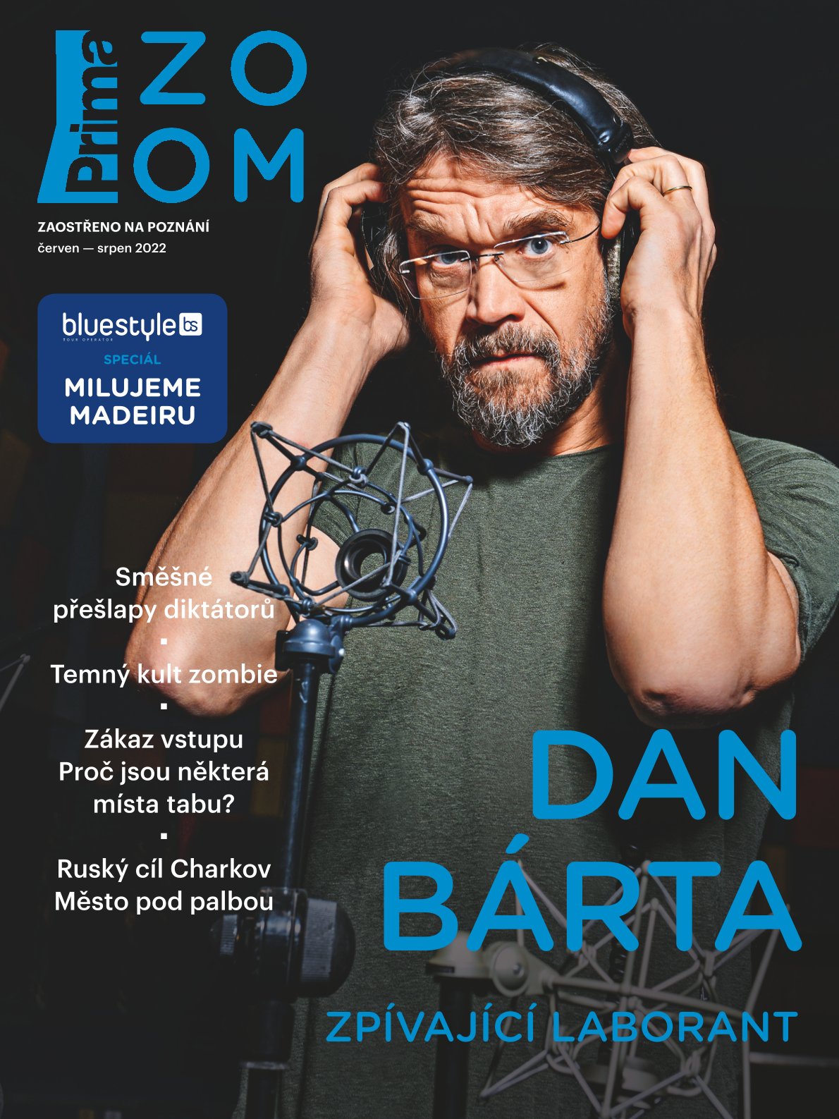 Časopis Prima ZOOM & rozhovor s Danem Bártou
