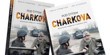 Svědectví z válečné Ukrajiny: Stomatová a Schürger vydávají knihu. Co ve vysílání nebylo?