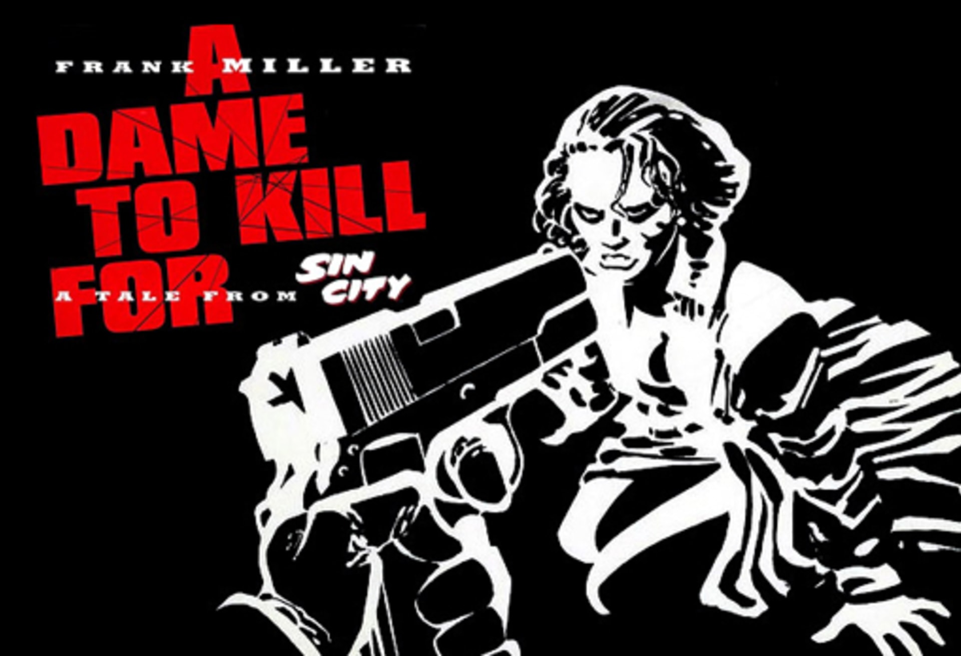 A Dame to Kill For