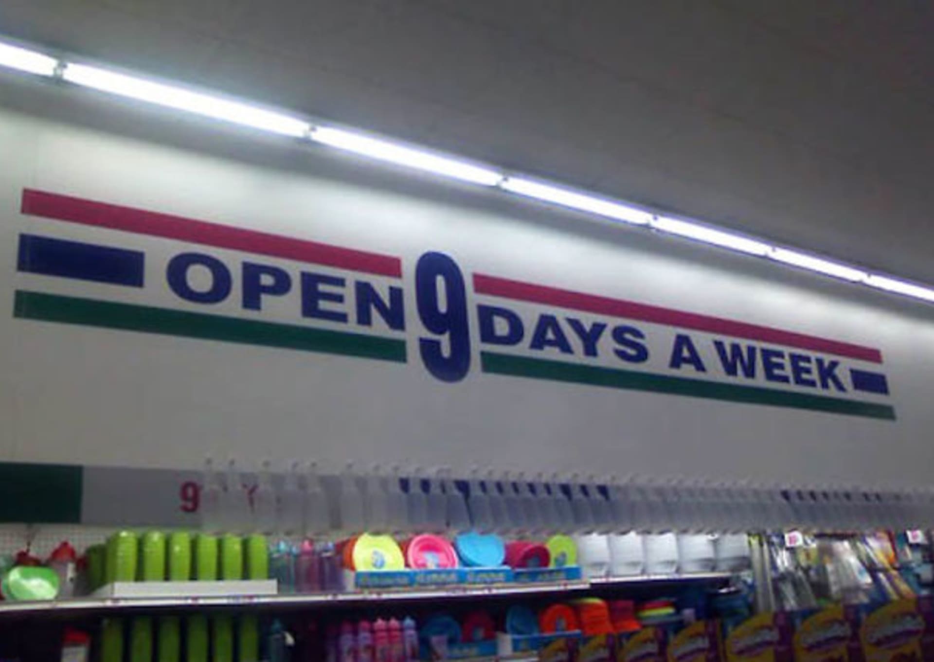 "Otevřeno 9 dní v týdnu."