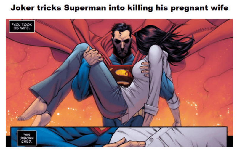 Přelstil Supermana, aby zabil svou vlastní těhotnou manželku.