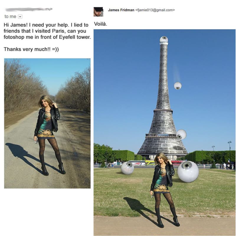 "Lhala jsem kamarádům, že jsem byla v Paříži. Můžeš mě dát před "Eyefell"ovu věž?"