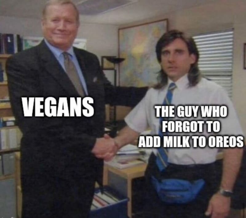 "Vegani a týpek, co zapomněl přidat mléko do receptury Oreos."