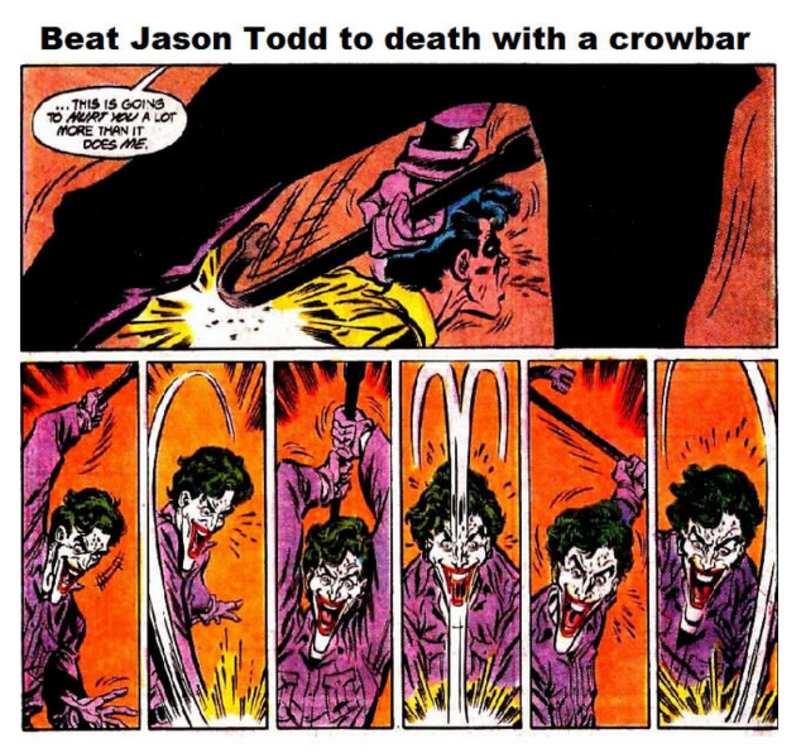 Umlátil Jasona Todda aka Robina páčidlem. Jo, k smrti.