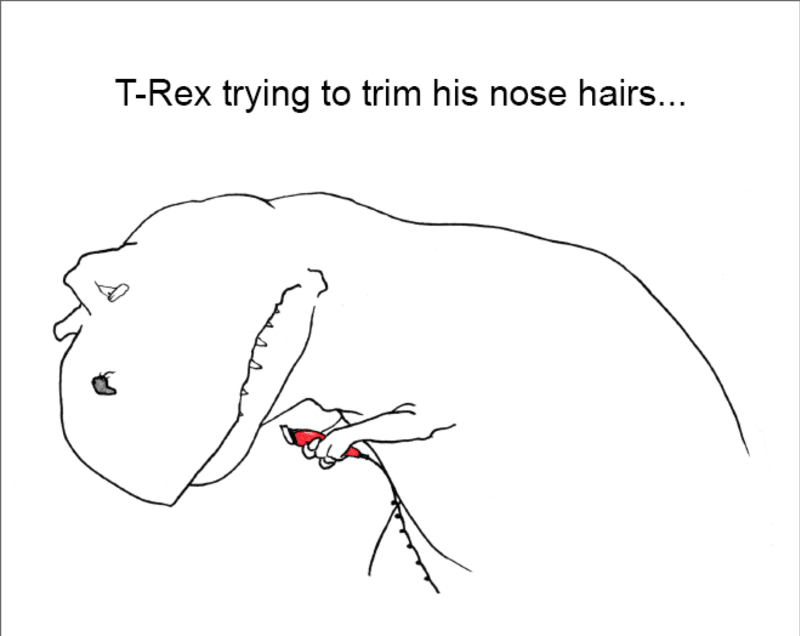 T-Rex zkoušející odstranit si chlupy v nose