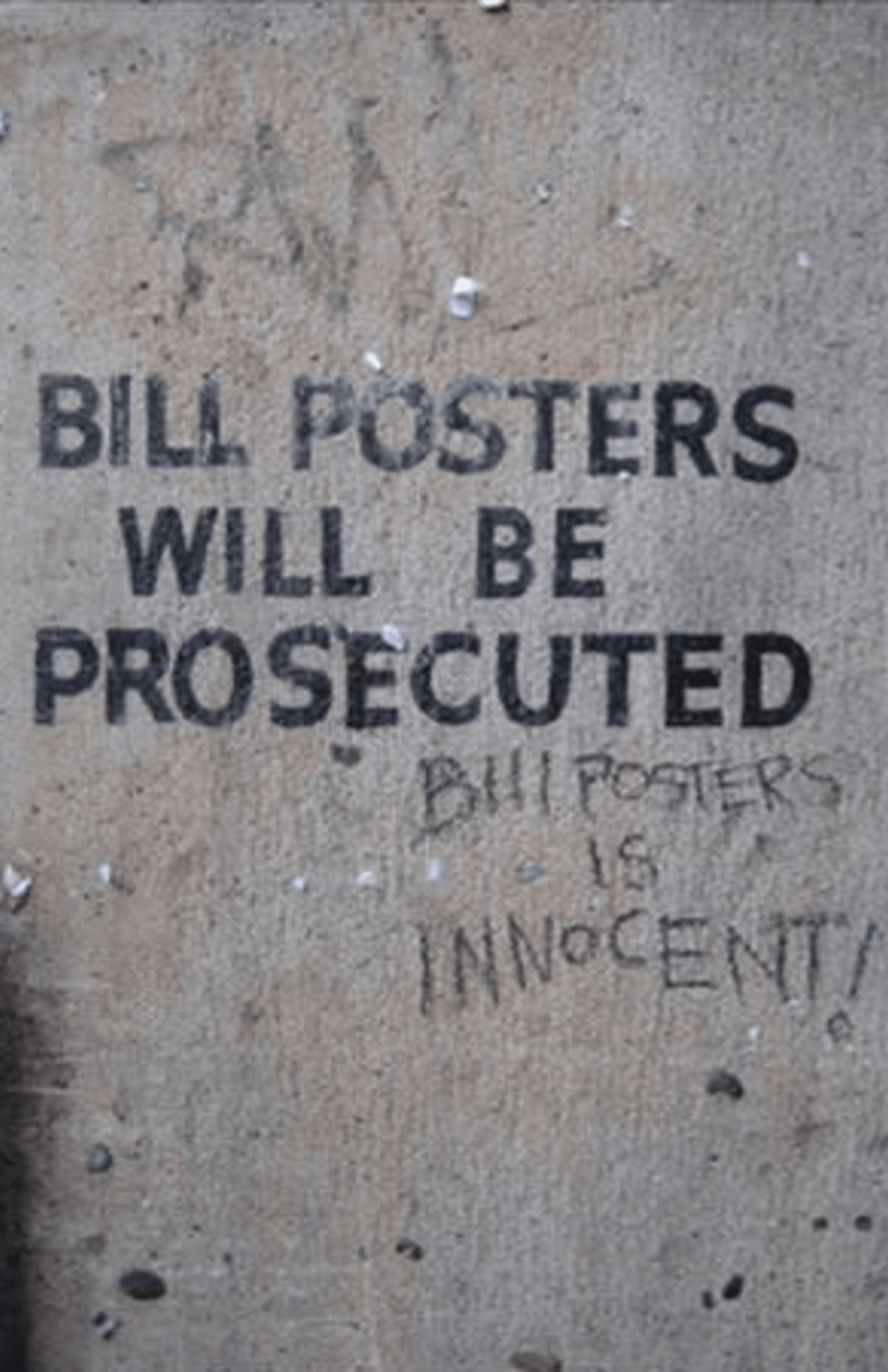Bill Posters bude stíhán. Odpověď? Bill Posters je nevinný!
