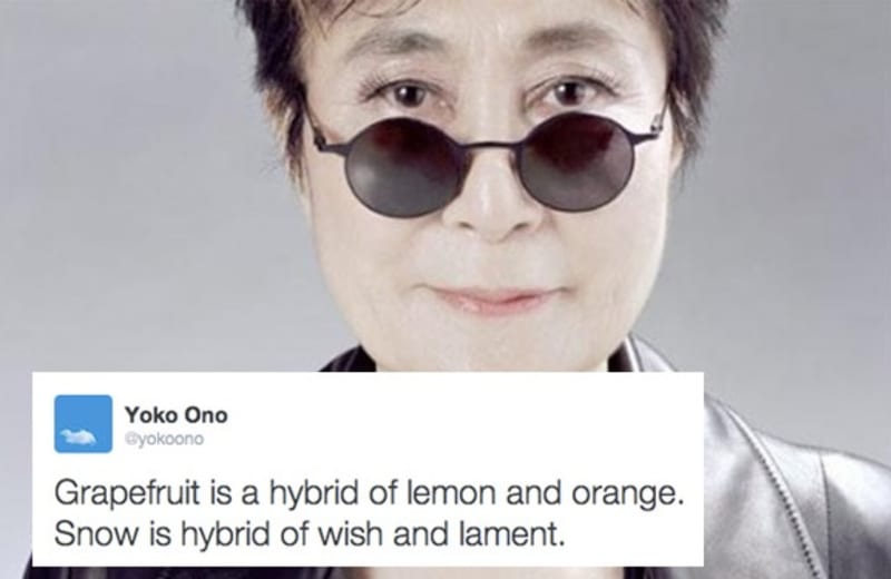 I Yoko Ono má hluboké myšlenky: "Grapefruit je hybridem citronu a pomeranče. Sníh hybridem přání a nářků."