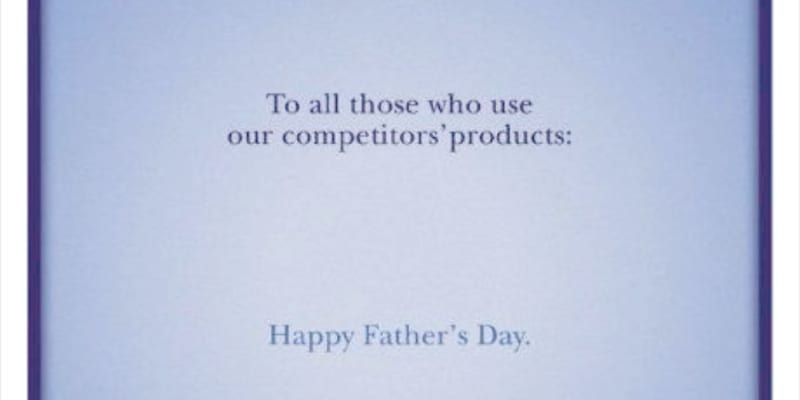 Všem, kteří se chrání konkurencí, šťastný Den otců. Durex.