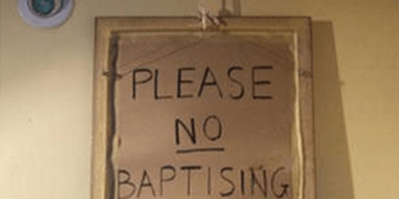 Tady prosím nekřtěte.