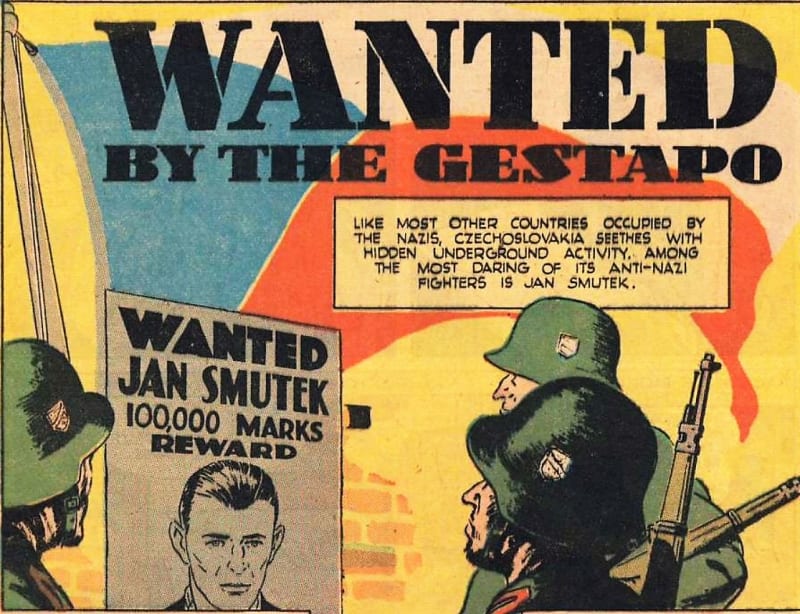 Komiks o Janu Smudkovi, který už v roce 1943 vyšel ve Spojených státech. Příběh nepolapitelného Jana se tehdy stal mezinárodní legendou na spojenecké straně válečné fronty.