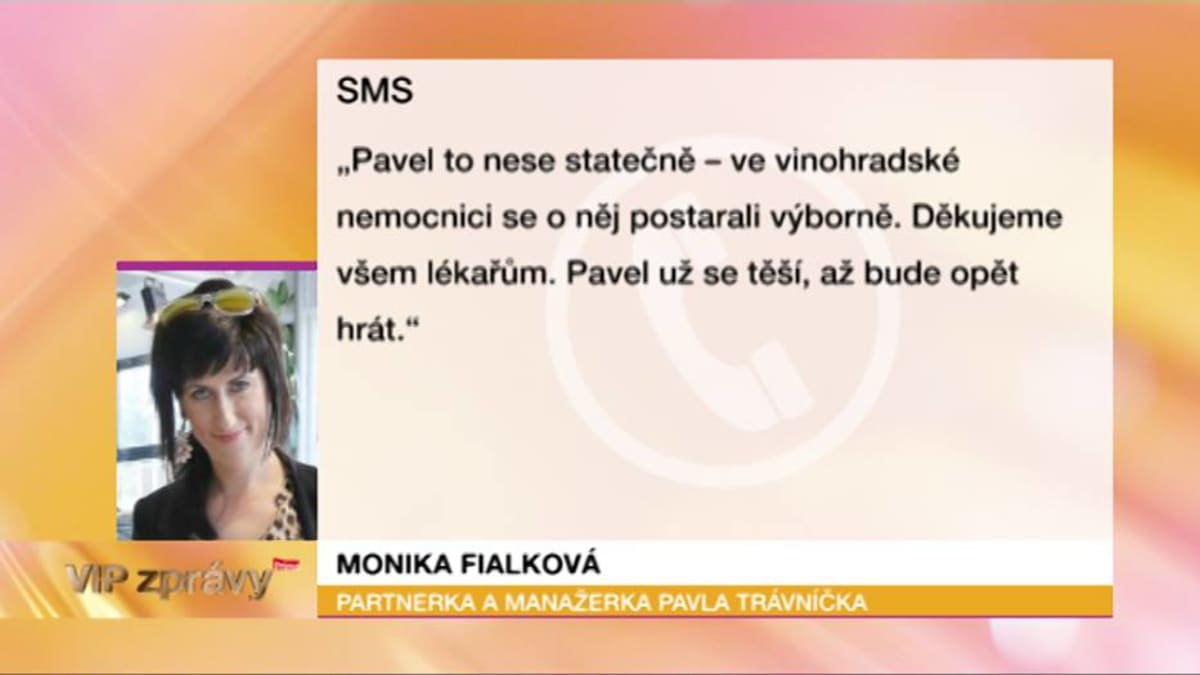 SMS pro VIP Zprávy od přítelkyně herce Pavla Trávníčka