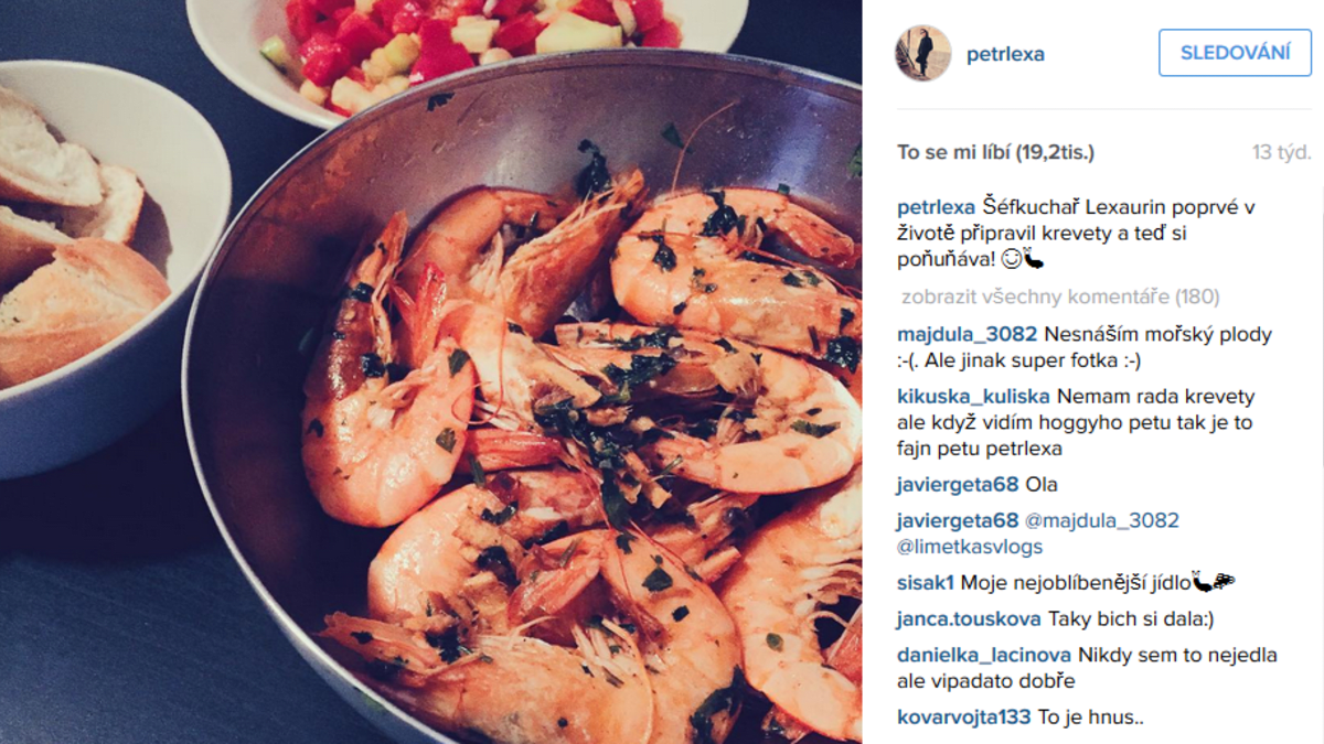 S krevetami se Petr pochlubil na Instagramu naposledy