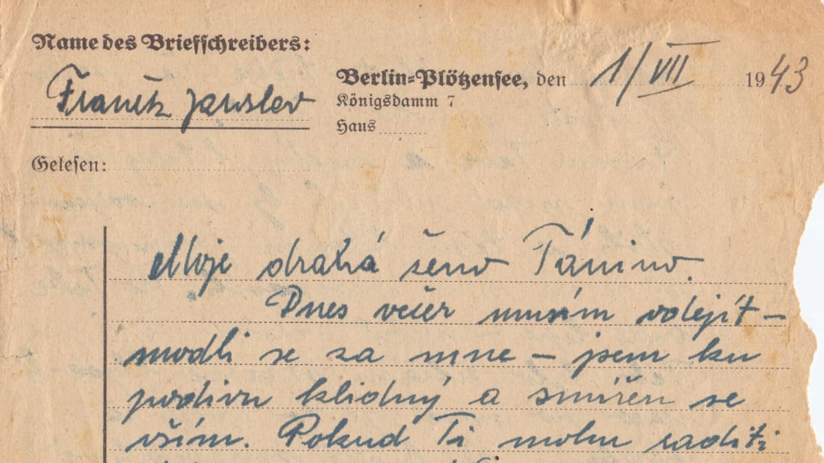 Z dopisu na rozloučenou, který Franěk psal jen několik hodin před popravou, 1. července 1943.