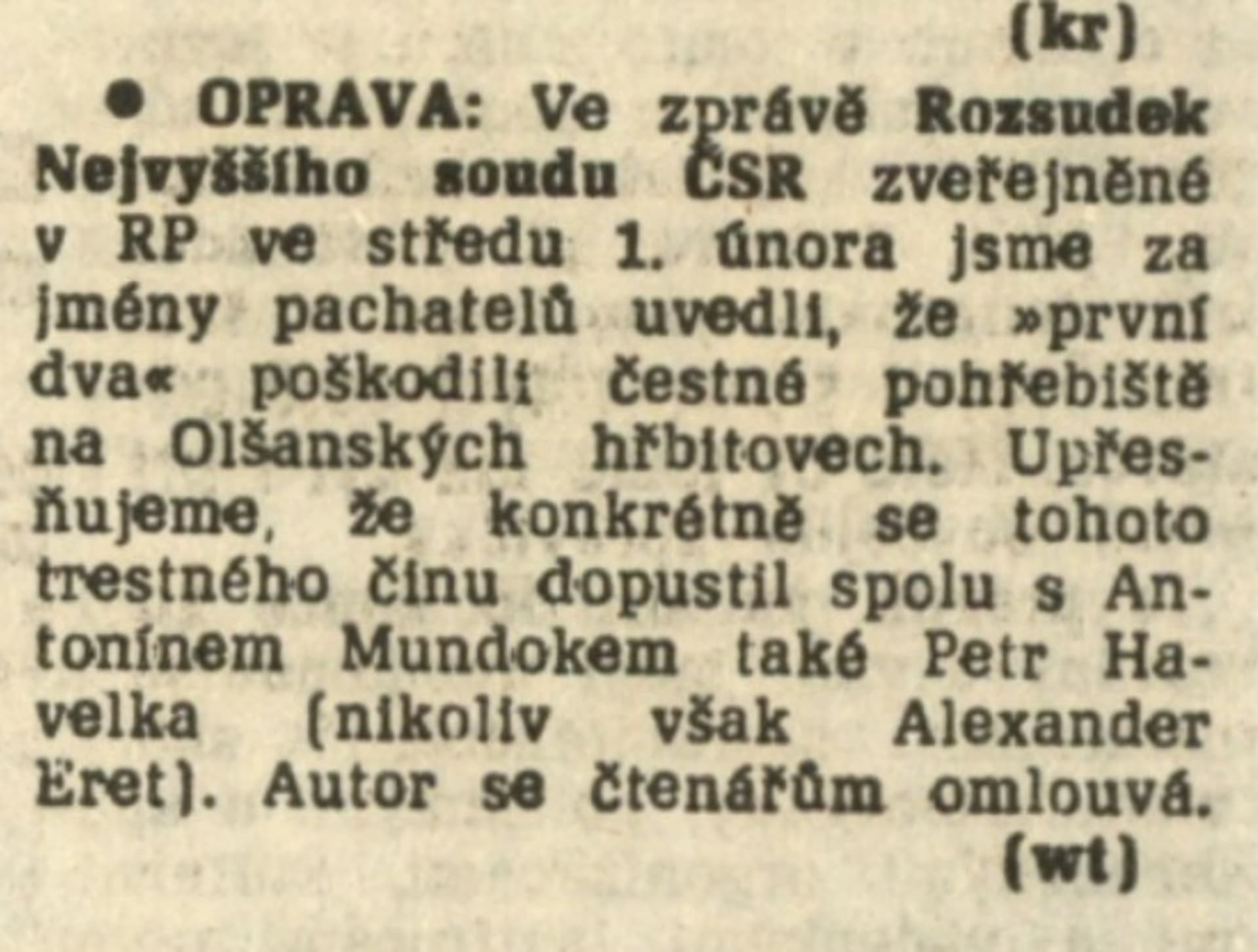 Proces Olšanské hřbitovy v dobo tisku. Rudé právo 2. 2.1989. Nevyšší soud uznal, že Eret na Olšanech vůbec nebyl.