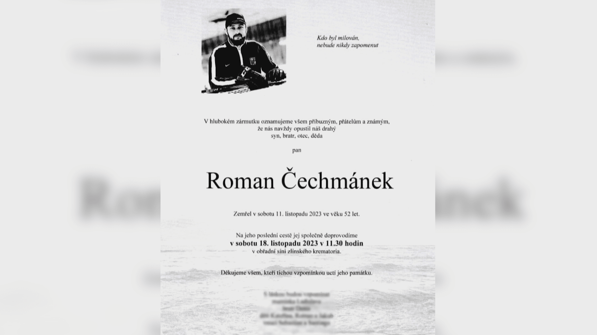 Rodina zveřejnila prostřednictvím parte detaily posledního rozloučení s Romanem Čechmánkem.