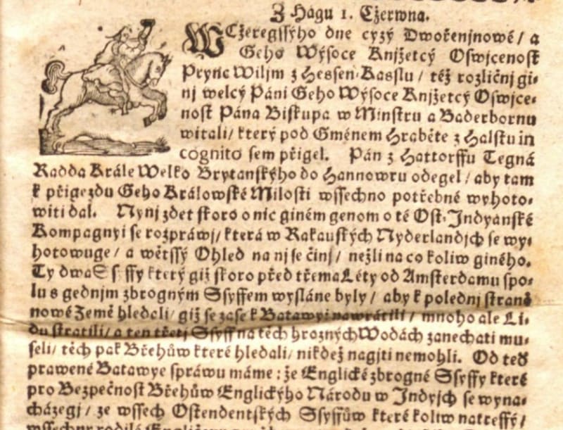 První české noviny pravidelně vycházely od 4. února 1719, šlo o Český postilion.