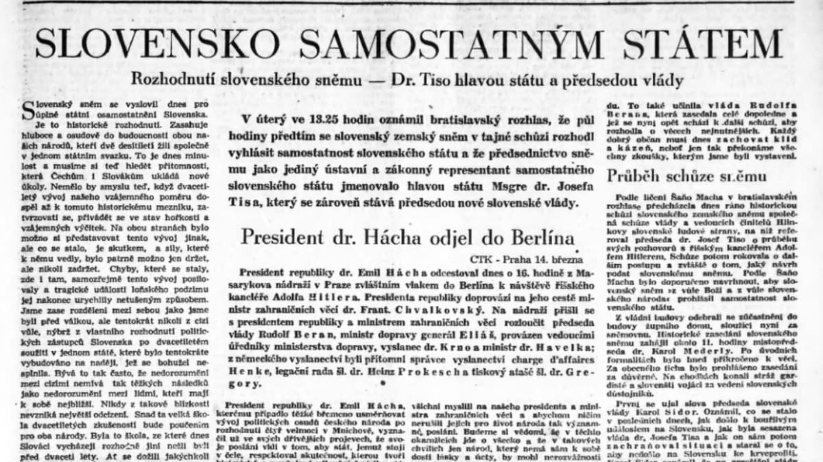 Ztráta Slovenska a Podkarpatské Rusi. Prezident Hácha jede za Hitlerem. České noviny informují o převratných událostech ze 14. března 1939.