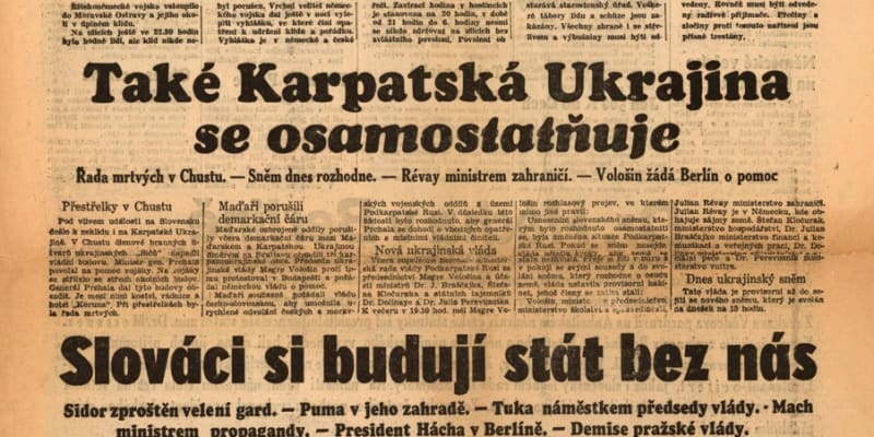 Ztráta Slovenska a Podkarpatské Rusi čili Karpatské Ukrajiny. České noviny informují o převratných událostech ze 14. března 1939.